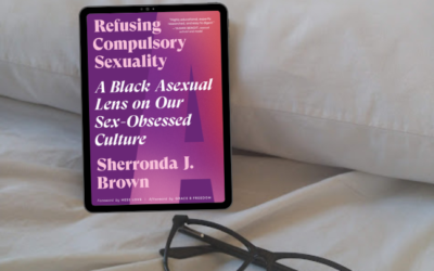 Refusing Compulsory Sexuality by Sherronda J. Brown – Review